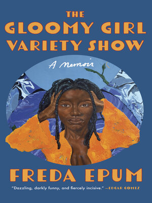 The Gloomy Girl Variety Show - ebook